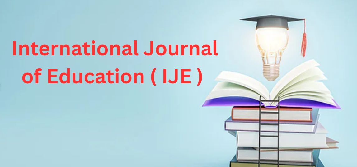  International Journal of Education ( IJE )